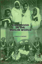 Childhood In The Muslim World - Gyan Books