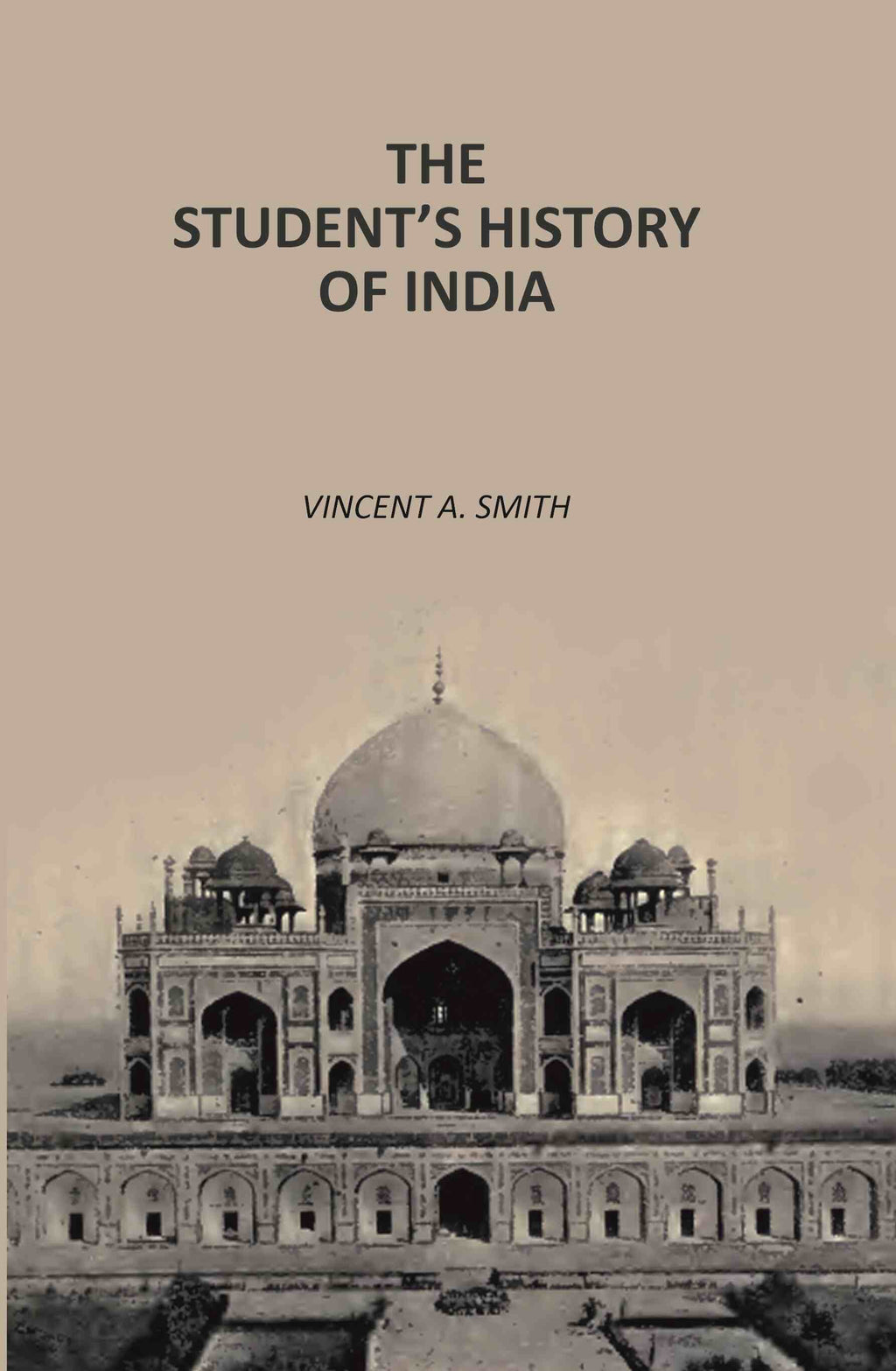 The student's history Of India - Gyan Books