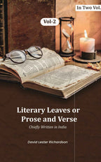 Literary Leaves; or, Prose and Verse: Chiefly Written in India (2nd) - Gyan Books