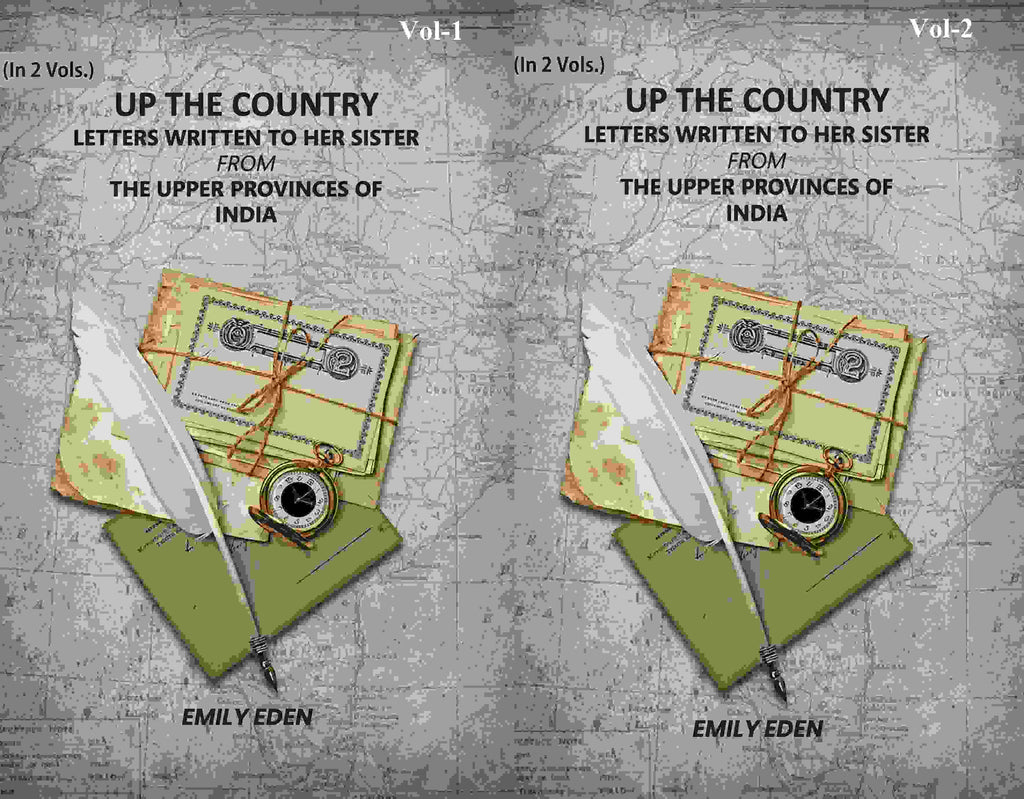 Up The Country: Letters Written To Her Sister From The Upper Provinces Of India (2 Vols. Set) - Gyan Books | Grab2Buy