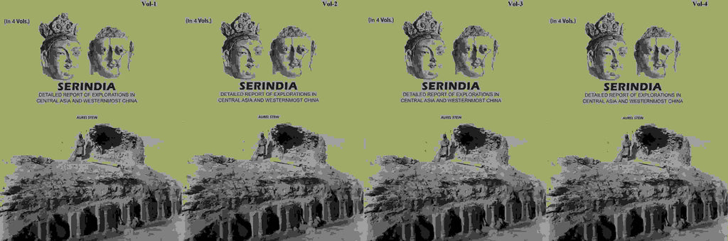 Serindia: Detailed report of explorations in Central Asia and westernmost China (4 Vols. Set) - Gyan Books | Grab2Buy