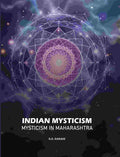 Indian Mysticism: Mysticism In Maharashtra - Gyan Books