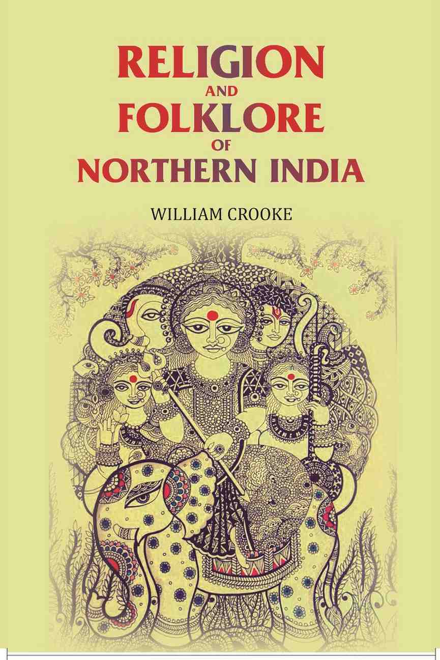Religion and Folklore of Northern India - Gyan Books | Grab2Buy