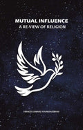 Mutual Influence: A Re-View of Religion - Gyan Books | Grab2Buy