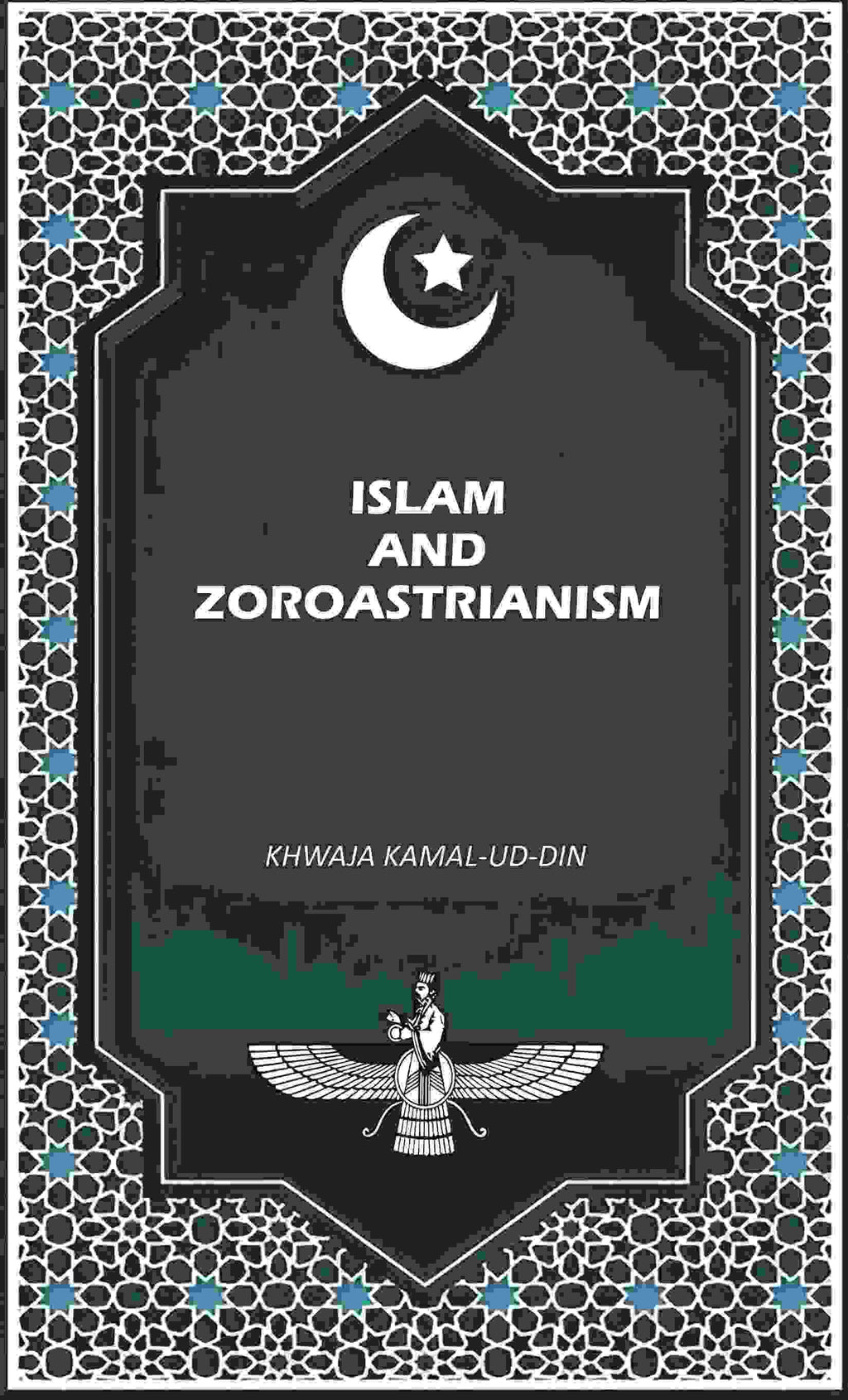 Islam And Zoroastrianism - Gyan Books