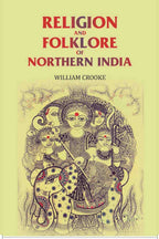 Religion and Folklore of Northern India - Gyan Books | Grab2Buy