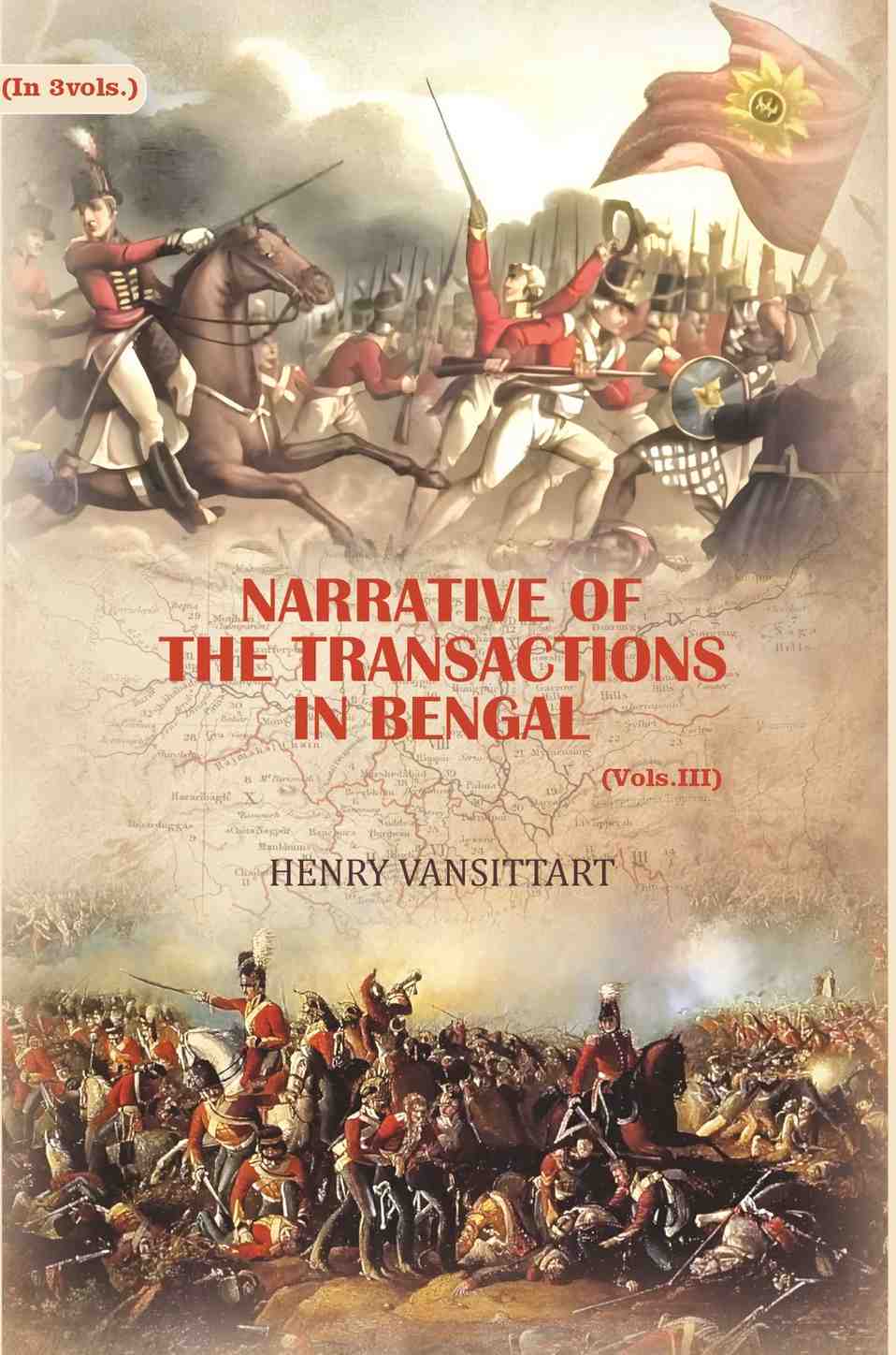 Narrative of the transactions in Bengal (3rd) - Gyan Books