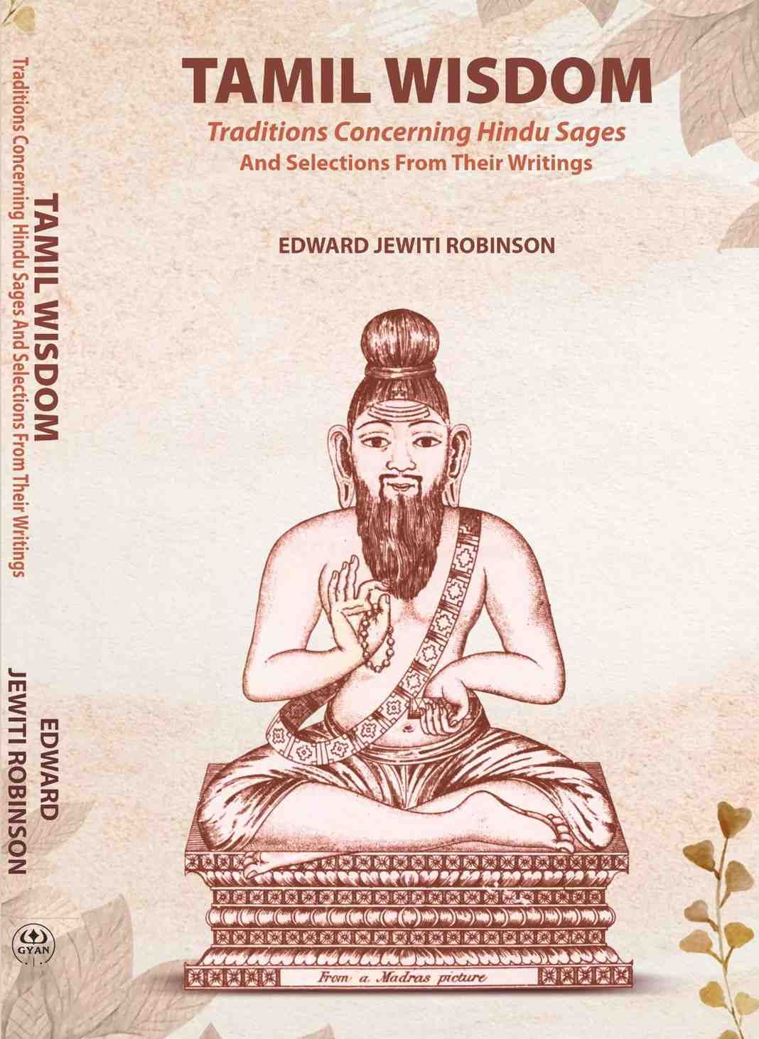 Tamil Wisdom traditions Concerning Hindu Sages: And Selections From Their Writings - Gyan Books | Grab2Buy