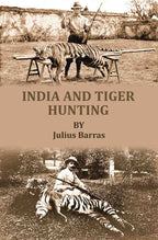 India and tiger-hunting - Gyan Books