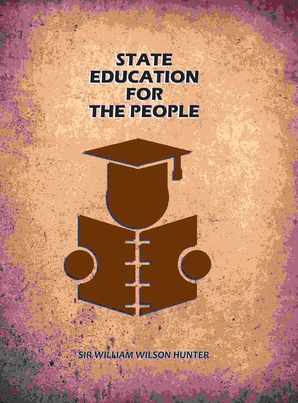 State Education For The People - Gyan Books