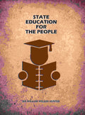 State Education For The People - Gyan Books