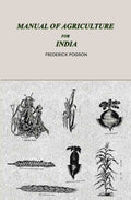 Manual of agriculture for India - Gyan Books