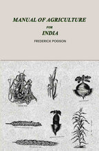 Manual of agriculture for India - Gyan Books