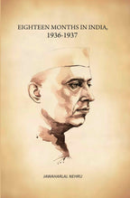 Eighteen Months In India, 1936-1937 - Gyan Books