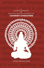 A Second Handful of Popular Maxims Current in Sanskrit Literature - Gyan Books