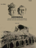 Serindia: Detailed report of explorations in Central Asia and westernmost China (2nd) - Gyan Books