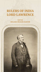 Rulers of India-Lord Lawrence - Gyan Books
