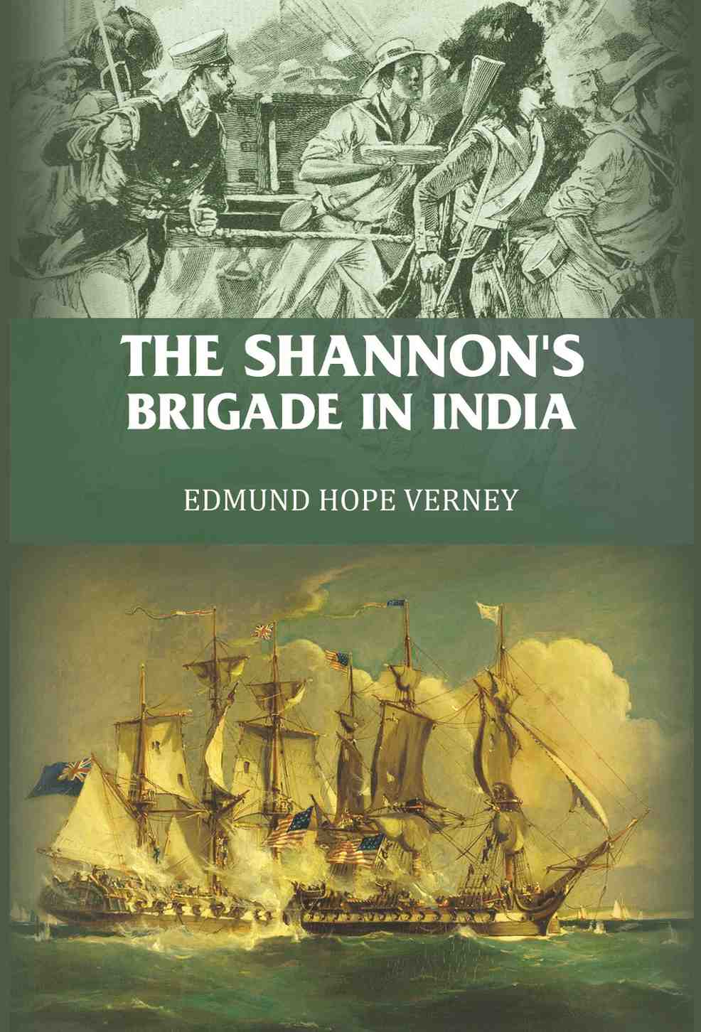 The Shannon's brigade in India - Gyan Books | Grab2Buy
