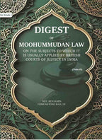 Digest of Moohummudan Law: on the subjects to which it is usually applied by British courts of justice in India (Part 2nd) - Gyan Books