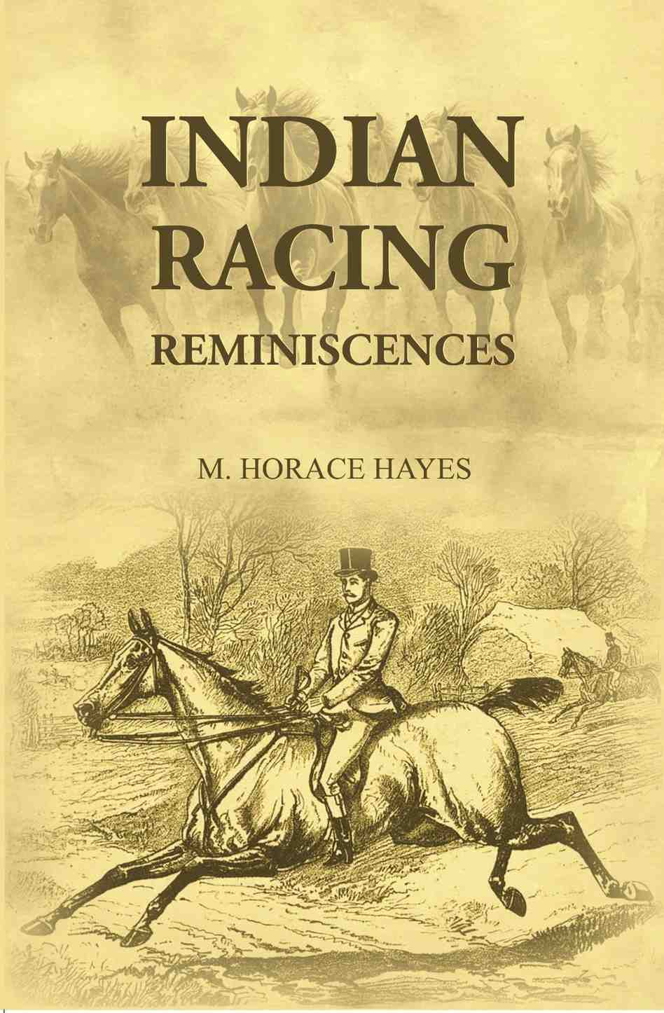Indian Racing Reminiscences - Gyan Books