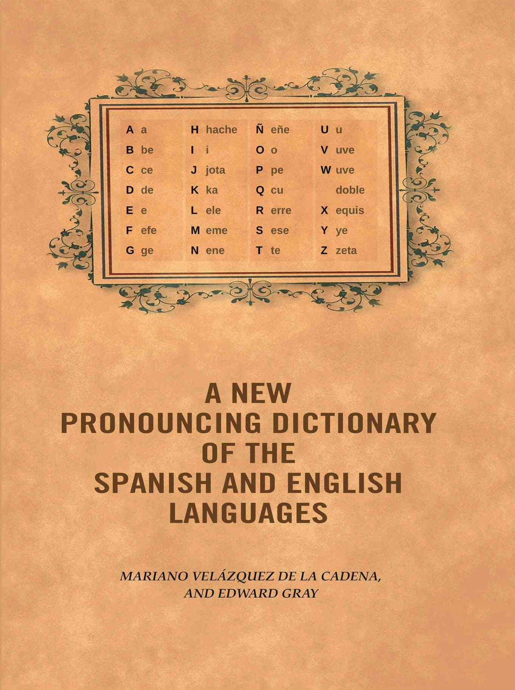 A new pronouncing dictionary of the Spanish and English languages - Gyan Books