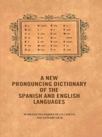A new pronouncing dictionary of the Spanish and English languages - Gyan Books