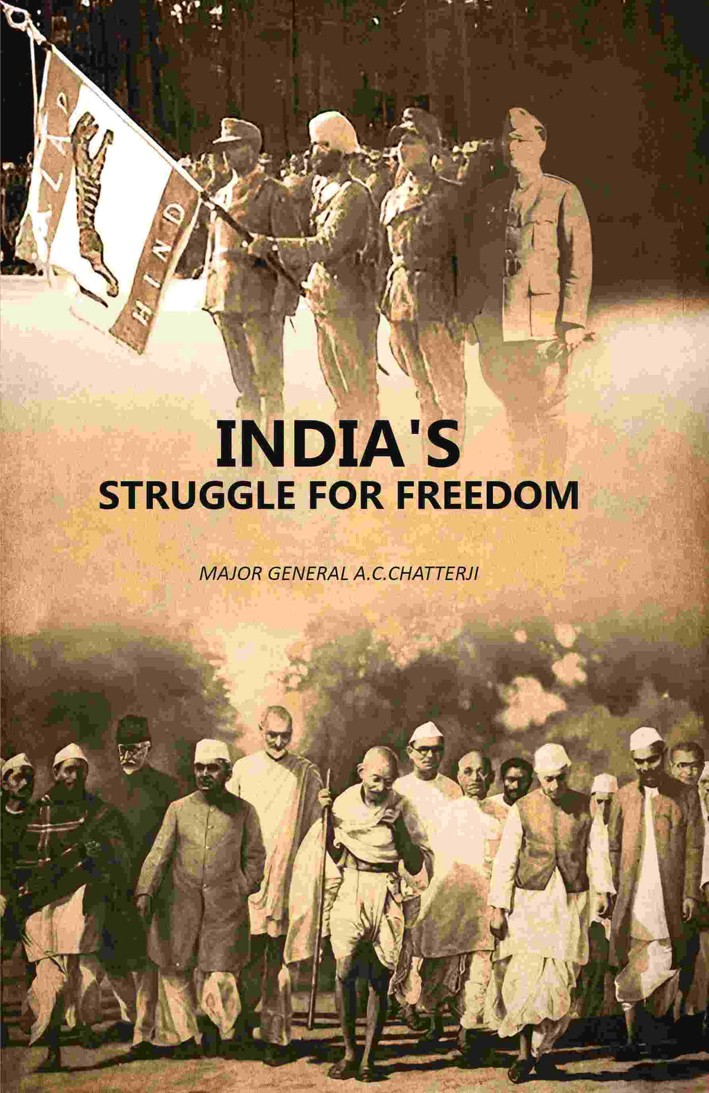 India's Struggle For Freedom - Gyan Books