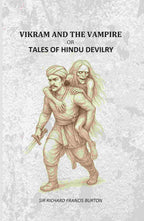 Vikram And The Vampire: Or, Tales Of Hindu Devilry - Gyan Books