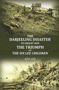 The Darjeeling disaster, its bright side; the triumph of the six Lee children - Gyan Books | Grab2Buy