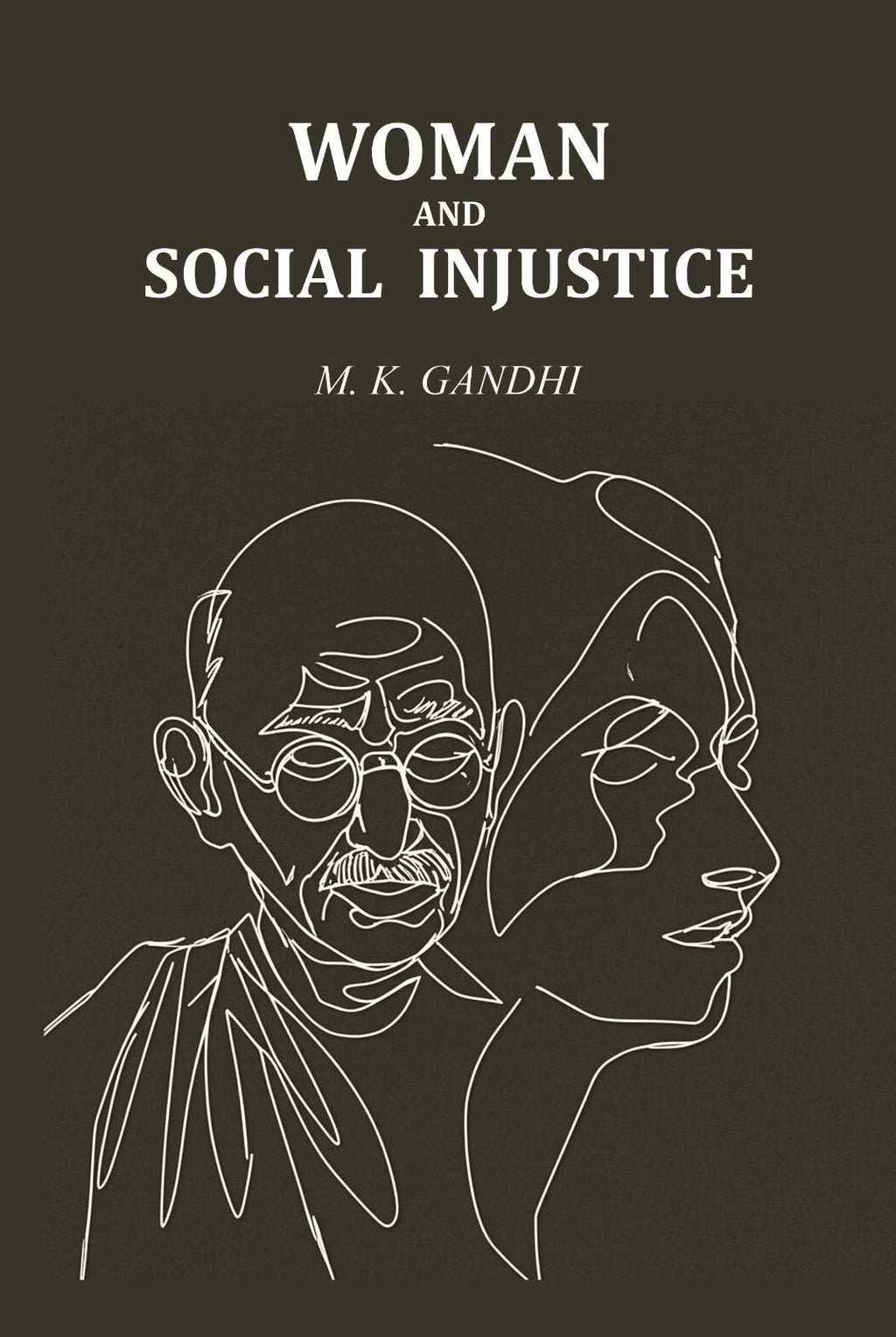 Woman and Social Injustice - Gyan Books