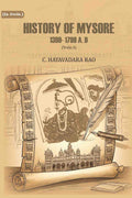 History of Mysore: 1399- 1799 A. D (1st) - Gyan Books
