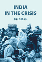 India in the Crisis - Gyan Books