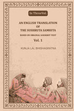 An English translation of the Sushruta samhita, based on original Sanskrit text (1st) - Gyan Books