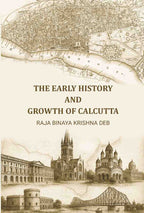 The Early History and Growth of Calcutta - Gyan Books | Grab2Buy