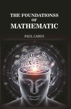 The Foundations of Mathematics - Gyan Books