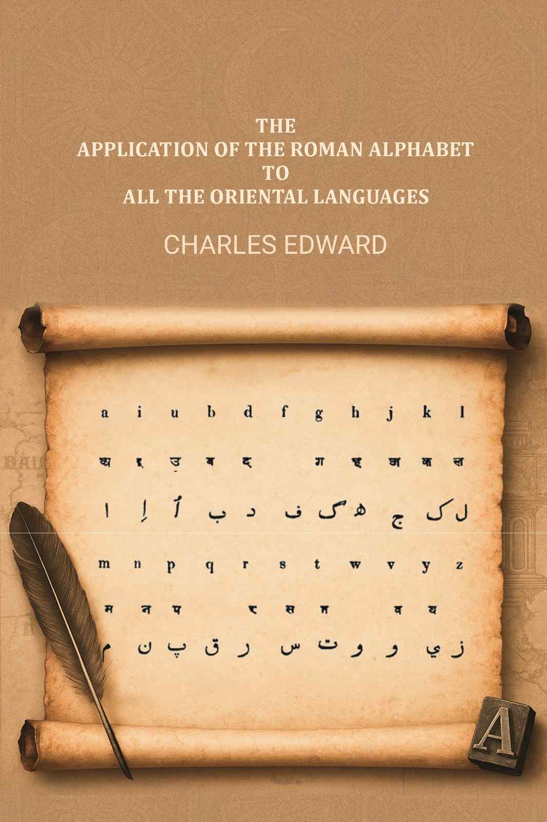 The application of the roman alphabet to all the Oriental languages - Gyan Books | Grab2Buy
