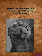 Transformations: Critical and Speculative Essays on Art - Gyan Books