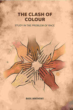 The Clash of Colour: Study in the Problem of Race - Gyan Books | Grab2Buy