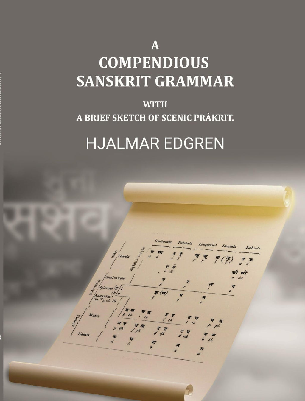 A compendious Sanskrit grammar, with a brief sketch of scenic Prákrit. - Gyan Books | Grab2Buy