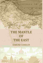 The Mantle of the East - Gyan Books