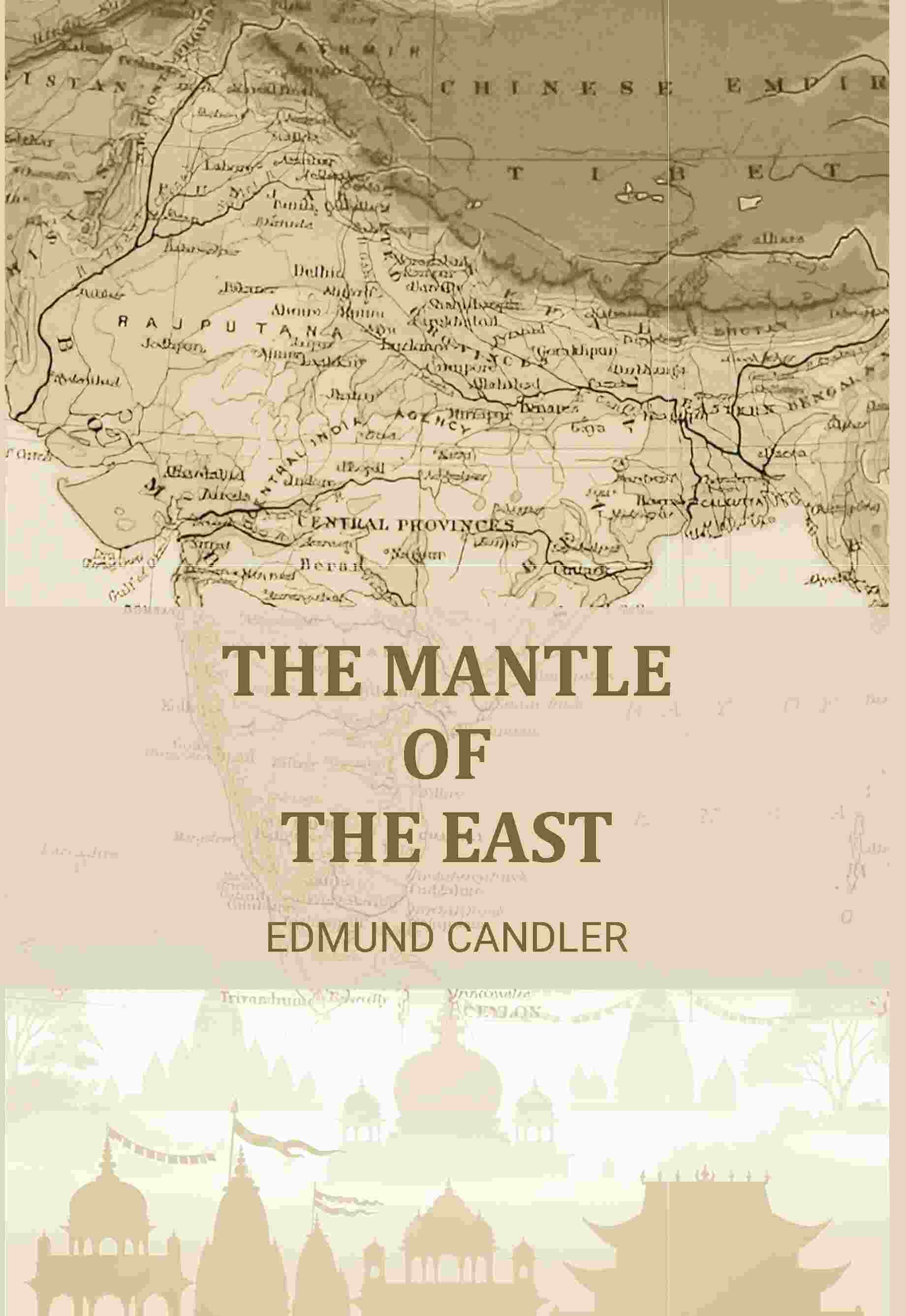 The Mantle of the East - Gyan Books