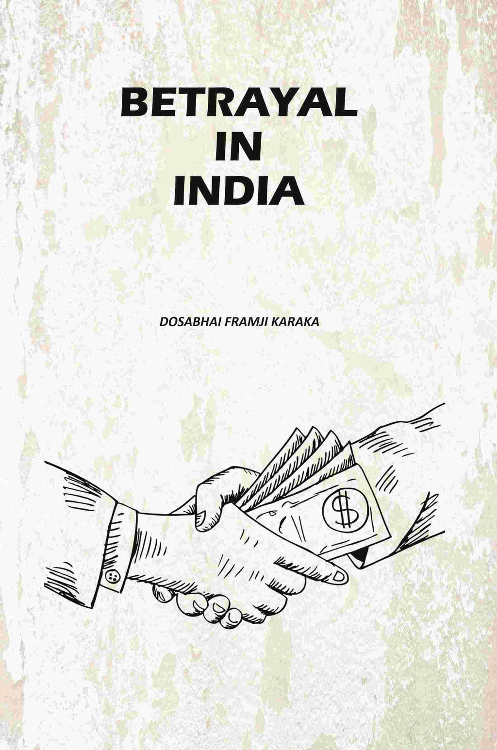 Betrayal In India - Gyan Books | Grab2Buy