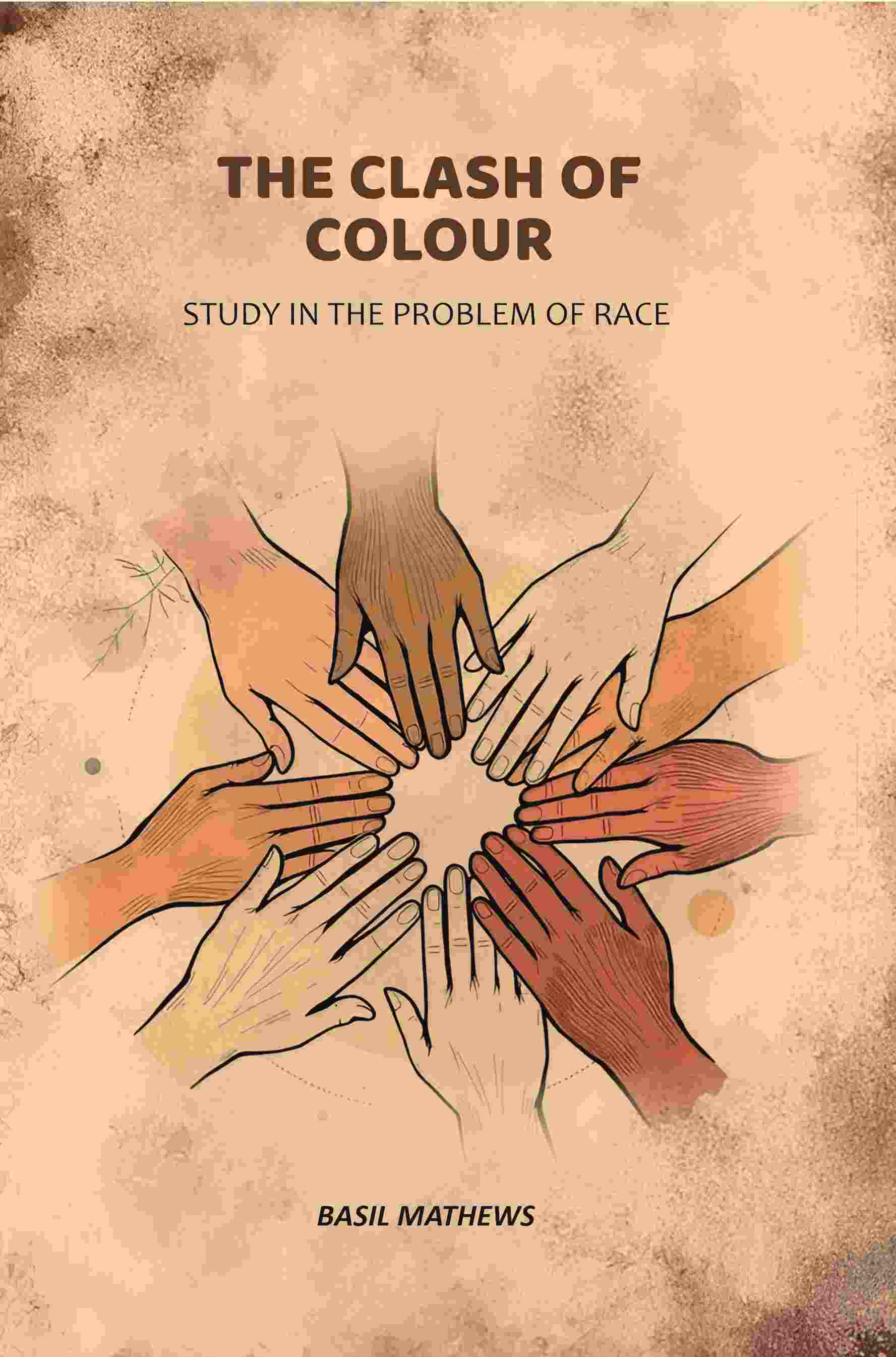The Clash of Colour: Study in the Problem of Race - Gyan Books | Grab2Buy