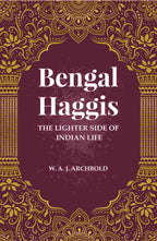Bengal Haggis: The lighter Side of Indian life - Gyan Books