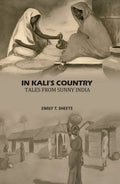 In Kali's Country Tales From Sunny India - Gyan Books