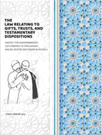 The Law Relating To Gifts, Trusts, And Testamentary Dispositions: Among The Mahommedans. (According To The Hanafi, Maliki, Shafei, And Shiah Schools.) - Gyan Books