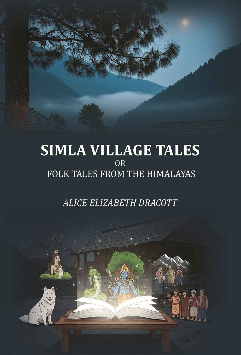 Simla village Tales: or, Folk tales from the Himalayas - Gyan Books