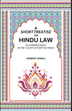 A Short Treatise On Hindu Law: As Administered In The Courts Of British India - Gyan Books