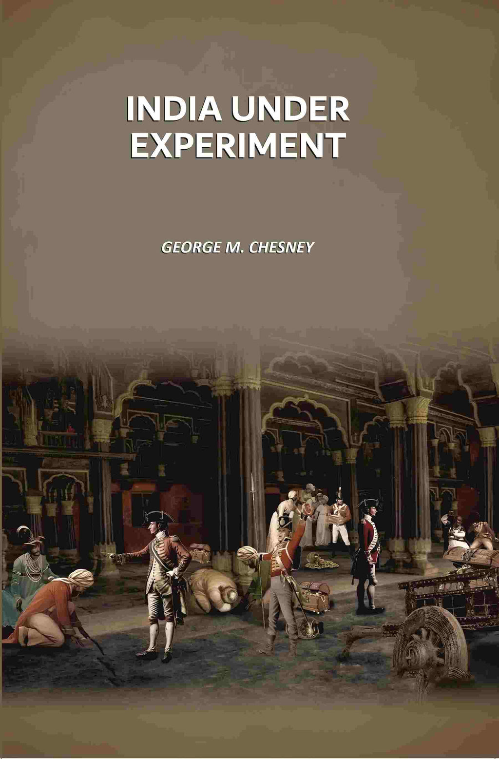 India Under Experiment - Gyan Books | Grab2Buy