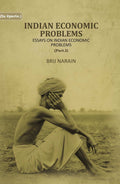 Indian Economic Problems Essays on Indian Economic Problems (Part 1st) - Gyan Books